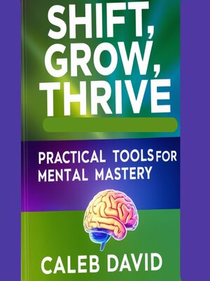 cover image of Shift, Grow, Thrive